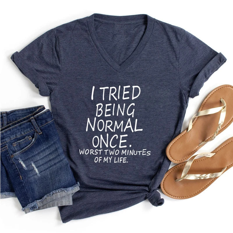 Not A Normal T-Shirt